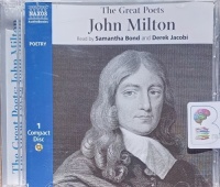 The Great Poets John Milton written by John Milton performed by Samantha Bond and Derek Jacobi on Audio CD (Abridged)